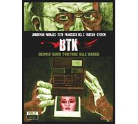 Btk - Dennis "Bind Torture Kill" Rader