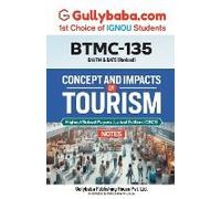 Btmc-135 Concepts And Impacts Of Tourism