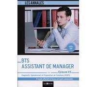 BTS Assistant de Manager - Épreuve E5 Diagnostic Opérationnel et Proposition de Solutions (DOPS) - Bernadette Voisin - Genie Des Glaciers - broché - Scolaire / Universitaire