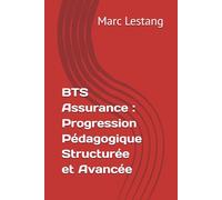 BTS Assurance : Progression Pédagogique Structurée et Avancée