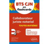 BTS CJN en flashcards Collaborateur juriste notarial - Cynthia Pellet - Ellipses - broché - Scolaire / Universitaire