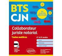 BTS Collaborateur juriste notarial en cartes mentales: Toutes matières, 1re et 2e années