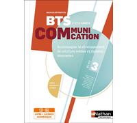 BTS Communication Bloc 3 - Accompagner le développement de solutions médias et digitales innovantes - Livre + licence élève 2023 - Frédéric Chatelain - Nathan Technique - broché - Scolaire / Universit