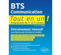 BTS communication Programmes de 1re et 2e années: Entraînement intensif aux épreuves écrites et orales