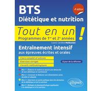 BTS Diététique et nutrition: Programmes de 1re et 2e années. Entraînement intensif aux épreuves écrites et orales