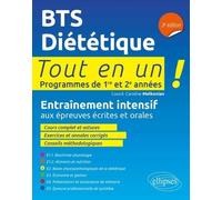 Bts Diététique - Tout En Un 1re Et 2e Années - Entraînement Intensif Aux Épreuves Écrites Et Orales