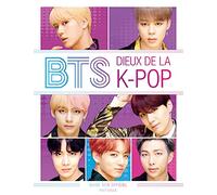 BTS : dieux de la K-Pop