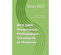 BTS ERA : Progression Pédagogique Structurée et Avancée: BTS ERA (Etude et réalisation d'agencement)