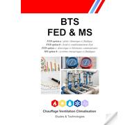 BTS FED & MS: BTS fluides, énergies, domotique & BTS maintenance des systèmes