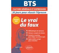 BTS Français Epreuve de culture générale et expression. Le vrai du faux