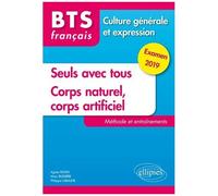 Bts Français Seuls Avec Tous Et Corps Naturel, Corps Artificiel - Méthode Et Entraînements - Edition 2019