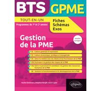 BTS GPME 1re et 2e années Annales corrigées: Gestion de la PME