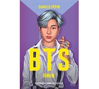 BTS Jimin, la biographie non-officielle