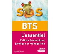 BTS L'essentiel culture économique, juridique et managériale