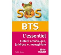 BTS l'essentiel culture économique, juridique et managériale