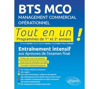 BTS MCO management commercial opérationnel: Programmes de 1re et 2e années, entraînement intensif aux épreuves de l'examen final