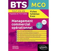BTS MCO Management Commercial Opérationnel Tout-en-un Programmes de 1re et 2e années: Annales corrigées