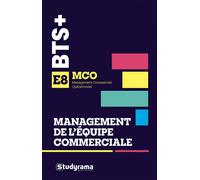 BTS MCO - Management de l'équipe commerciale - E8 Plannings, recrutement, animation et performance pour réussir l'épreuve E8 - Collectif - Studyrama Eds - broché - Scolaire / Universitaire