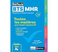 BTS MHR Management en Hôtellerie Restauration - Tout-en-un Épreuve E5 1re et 2e années | Cours, Exercices & Méthodes - Réflexe