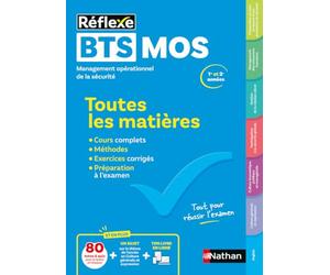 BTS MOS - Toutes les matières - Réflexe - Management Opérationnel de la Sécurité - 1re et 2e années - Cours complets, Fiches, Exercices corrigés, Quiz, Préparation examen