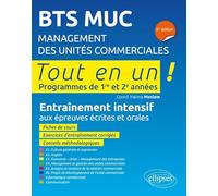 BTS MUC Management des unités commerciales: Entraînement intensif aux épreuves écrites et orales