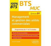 Bts Muc Management Et Gestion Des Unités Commerciales - Epreuve E4
