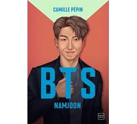BTS Namjoon, la biographie non-officielle