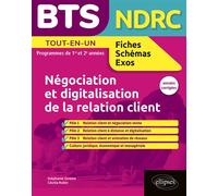 Bts ndrc Négociation et digitalisation de la relation client - Stéphanie Gireme - Ellipses - broché - Scolaire / Universitaire