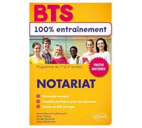 BTS Notariat - Anne Roux-Crochet - Ellipses - broché - Scolaire / Universitaire