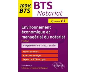 BTS Notariat: Environnement économique et managérial du notariat - Epreuve E3