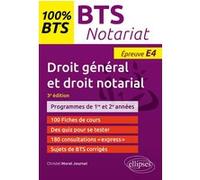 BTS Notariat - Épreuve de droit général et droit notarial (E4/U4) Christel Morel-Journel (Auteur)