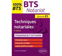 BTS Notariat - Techniques notariales - Angelique Montagner - Ellipses - broché - Scolaire / Universitaire