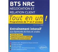 Bts Nrc Négociation Et Relation Client - Entraînement Intensif Aux Épreuves Écrites Et Orales