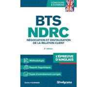 BTS NRDC - L’épreuve d’anglais Négociation et digitalisation de la relation client - Emilie Fournier - Studyrama Eds - broché - Méthode de langue