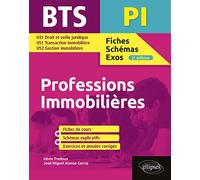 BTS Professions immobilières Programmes de 1re et 2e années: Annales corrigées