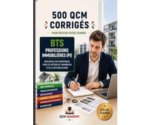 BTS SAM: 500 QCM Corrigés | Support à l'Action Managériale | Cahier d'entraînement pour réussir l'examen en autonomie | Organisation, processus, projet, RH, CEJM | Annales et révision