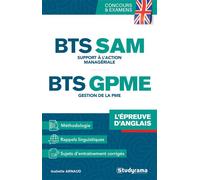 BTS SAM et GPME - L’épreuve d’anglais Support à l’action managériale - Gestion de la PME - Isabelle Arnaud - Studyrama Eds - broché - Scolaire / Universitaire