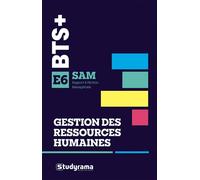 BTS SAM - Gestion des ressources humaines - E6 Diagonstic, recommandations et documents professionnels pour réussir l'épreuve E6 - Collectif - Studyrama Eds - broché - Scolaire / Universitaire