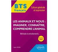 Bts Français Culture Générale Et Expression - Méthode Et Entraînements