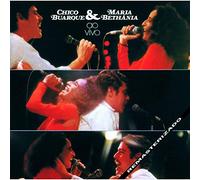 Buarque Chico & Bethania Maria - Ao Vivo