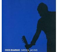 Buarque Chico - Carioca Ao Vivo
