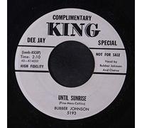 BUBBER JOHNSON - until sunrise 45 rpm single
