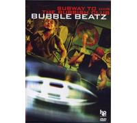Bubble Beatz - Subway To The Rubbish Club