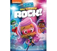 Bubble Guppies: We Totally Rock