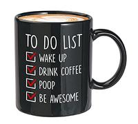 Bubble Hugs Tasse à café amusante de motivation - To Do List Wake Up Drink Coffee Poop Be Awesome - Positivité inspirante pour homme et femme 325 ml Noir