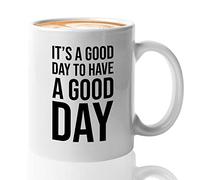 Bubble Hugs Tasse à café motivante - It's a Good Day to Have a Good Day - Poster significatif d'esprits positifs pour femmes, hommes, amis, collègues, 325 ml, blanc