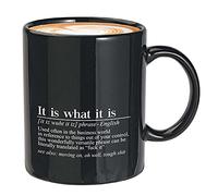 Bubble Hugs Tasse à café sarcastique noire 325 ml - It Is What It Is Definition - Blagues sarcastiques avec nom amusant pour collègue, employé, lieu de travail, courriel, lingo
