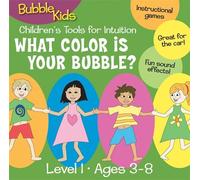 Bubble Kids - What Color is Your Bubble? Children's Tools for intuition, level 1