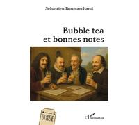 Bubble tea et bonnes notes