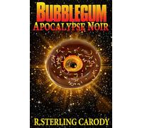 Bubblegum Apocalypse Noir